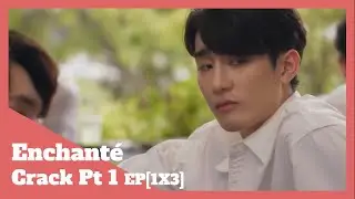 Enchanté Crack Pt 1