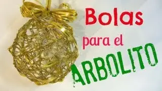 Cómo hacer bolas (esferas) para el árbol.