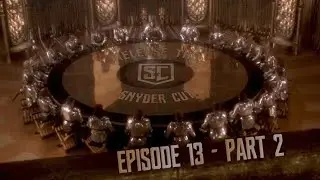 SNYDER CUT ROUND TABLES: Episode 13 - Spitting FIRE (Part 2)