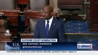 Senator Warnock Speaks on Senate Floor in Support of Judge Jackson&rsquo;s nomination