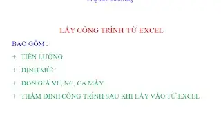 Lấy công trình từ Excel có cả Định mức và Đơn giá vật tư