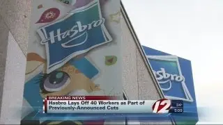 Layoffs at Hasbro
