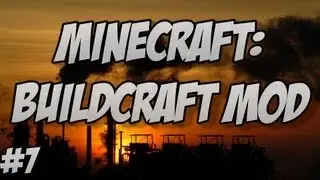 Minecraft: Buildcraft MOD - Il nuovo mondo - Parte7