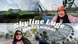 Skyline Luge Kuala Lumpur Experience ✨