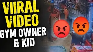 Dimapur: Gym Owner & Kid Video Goes Viral