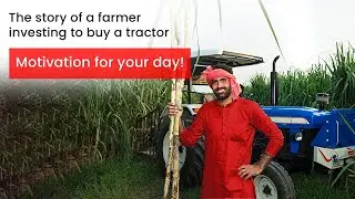 Investment Diaries | A farmer invested to buy a tractor for his farm