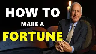 How to Make a Fortune: Proven Strategies for Wealth Accumulation | Ultimate Guide #jimrohn