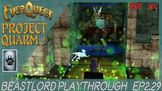EverQuest Project Quarm | Beastlord SSF Hardcore Lvl 54+ EP. 29 | Karnor's Castle