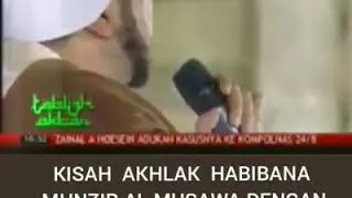 Kisah Akhlak Habibana Munzir bin Fuad Al Musawa