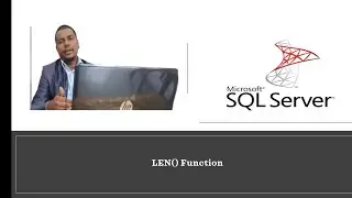 Len() Function in SQL Server||SQLSERVER||SQLISEASY #sqlserver #len
