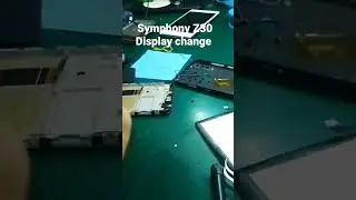 Symphony Z30 Display change #sarvice #youtubeshorts #mobile