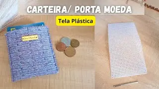 TELA PL&Aacute;STICA   CARTEIRA PORTA MOEDAS E CART&Atilde;O   PLASTIC CANVAS BAG TUTORIAL
