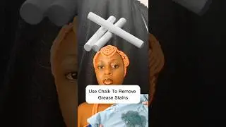 Use Chalk to remove grease stains