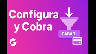 (Video 8) Embudo de Producto en GrooveSell | Configura, Cobra y Entrega Autom&aacute;tica