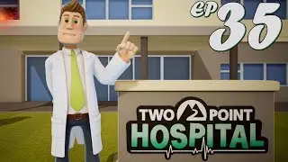 Additional Training Required!! (DLC)- Let's Play Two Point Hospital Ep. 35