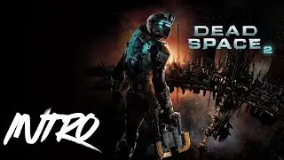Eerie Plays Dead Space 2 Intro. 12-15-25.