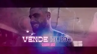 Vende Humo (Videoclip oficial) - Claudia Arce
