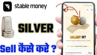 Stable Money Silver Sell Kaise Kare | Silver Withdrawal Process 2026
