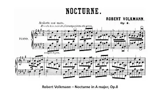 Robert Volkmann - Nocturne in A major, Op.8