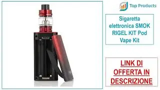 Sigaretta elettronica SMOK RIGEL KIT Pod Vape Kit