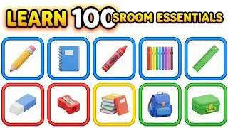 100 Classroom Essentials for Kids | Learn School Supplies