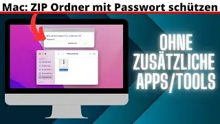 Mac: ZIP Ordner mit Passwort sch&uuml;tzen 🔐 so gehts!