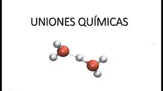 Tipos de uniones qu&iacute;micas - Covalente, i&oacute;nica y met&aacute;lica - Explicaci&oacute;n sencilla - F&iacute;sicoqu&iacute;mica
