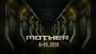 Mother Hub OST - A New Beginning