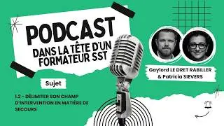 1.2 - Délimiter son champ d’intervention en matière de secours