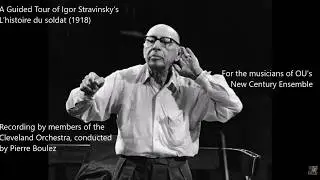 A Guided Tour of Igor Stravinsky's L'histoire du soldat (1918)