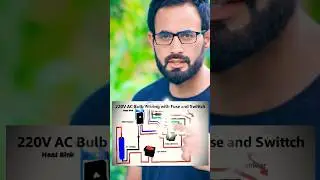 Uses of 220V AC Bulb Wiring with Fuse and Switch#ACWiring#HomeElectrical