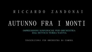 Autunno fra i Monti. Riccardo Zandonai