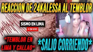 REACCION DE 24K ALESSA AL TEMBLOR😥  | *SALE CORRIENDO😂*