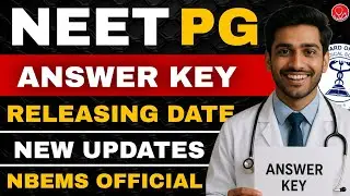 📢 NEET PG 2025 🔥 ANSWER KEY ✓ NBEMS OFFICIAL : RELEASE DATE | NEW UPDATES #neetpg #neetpg2025 #nbems
