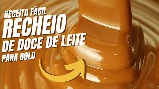 🍰Receita F&aacute;cil de Doce de Leite Cremoso para Bolo de Festa🍰