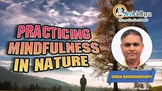 Practicing Mindfulness in Nature