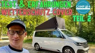Test, Praxiserfahrungen & Tipps: Wetterschutzcover VW California - Was bringt die Mütze? (Teil 2)