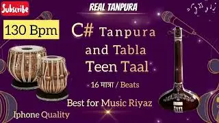 130 Bpm C sharp (C#) Tanpura with Tabla (Teen Taal 130 Bpm) | Best Quality | Real Tanpura Prateek