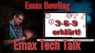 Wie funktioniert das 3-6-9 R&auml;umsystem beim Bowling? Emax Club Tech Talk
