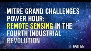 Monitoring Water, Air, and Earth &ndash; Remote Sensing In the Fourth Industrial Revolution