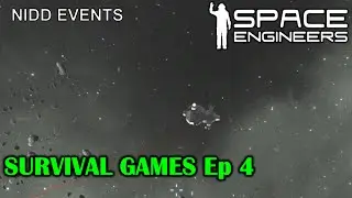 Survival Games - Part 4 (FINAL) | Nidd Events | Space Engineers