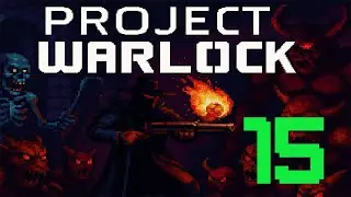 PROJECT WARLOCK &ndash; Level 15 [1080p 60FPS]