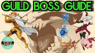 Complete Guild Boss Guide For Knighthood | Easy SR & SSR Medal | Seven Deadly Sins Gran Cross Global