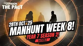 MANHUNT WEEK 8 SOLUTION! 28TH OCT '25! YEAR 7 SEASON 2! #TheDivision2