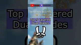 ТОП-5 лучших парных клинков в Monster Hunter Wilds | #shorts #monsterhunter #mhwilds #gaming