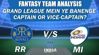 RR vs MI | Dream11 Grand League Team Picks & Analysis