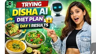 Disha AI Diet Plan &ndash; Day 1 | Honest Review & Full Day Meals