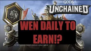Daily to Earn | What You Need to Know | Gods Unchained |