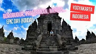 Yogyakarta: Borobudur, Prambanan, Mendut, Sewu, and An Unsuccessful Jeep Ride Around Mt. Merapi 2022