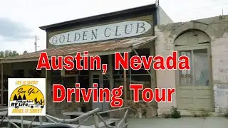 RV Living: Austin, Nevada Driving Tour #rvlife